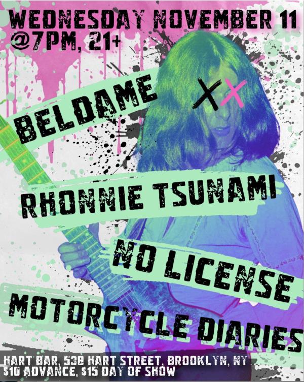Beldame/Rhonnie Tsunami/No License/Motorcycle Diaries: 